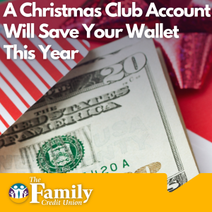 Featured image for blog "A Christmas Club Account Will Save Your Wallet This Year"