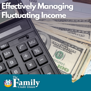 Featured image for blog "Effectively Managing Fluctuating Income"