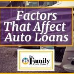 Factors that affect auto loans