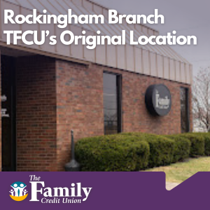 Featured image for TFCU blog "Rockingham Branch TFCU’s Original Location"